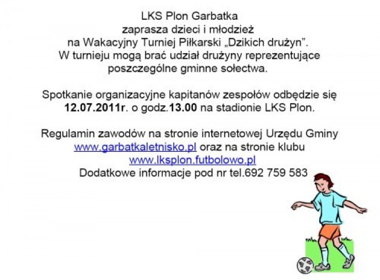 PIŁKARSKIE WAKACJE W GARBATCE Zagraj razem z nami.Zbierz