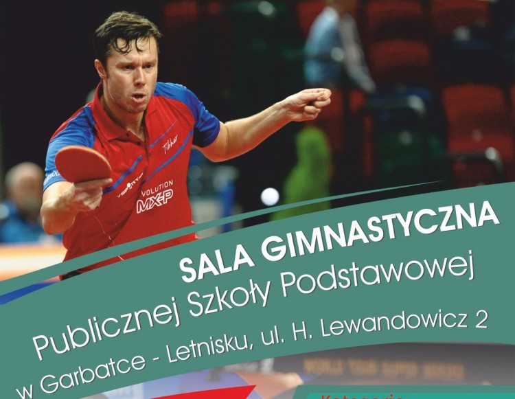 Zapraszamy na Turniej IX Turniej Tenisa Stołowego o Puchar Wójta Garbatki –Letnisko