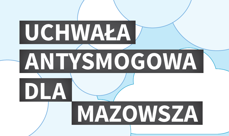 Uchwała antysmogowa dla Mazowsza