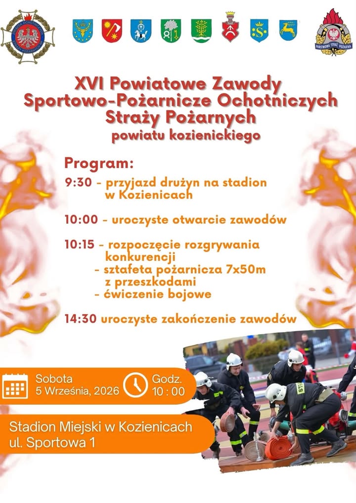 XVI Powiatowe Zawody Sportowo-Pożarnicze Ochotniczych Straży Pożarnych Powiatu Kozienickiego