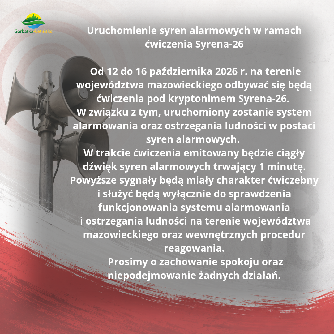 Uruchomienie syren alarmowych w ramach ćwiczeń Syrena-26