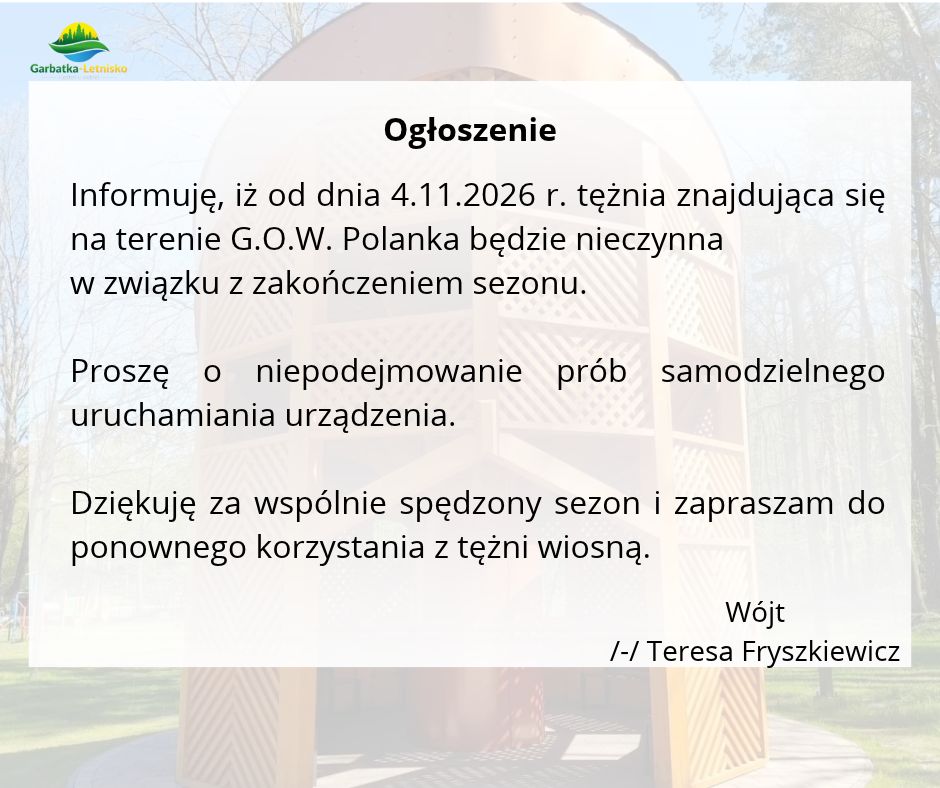 Zamknięcie sezonu tężni na terenie G.O.W. Polanka